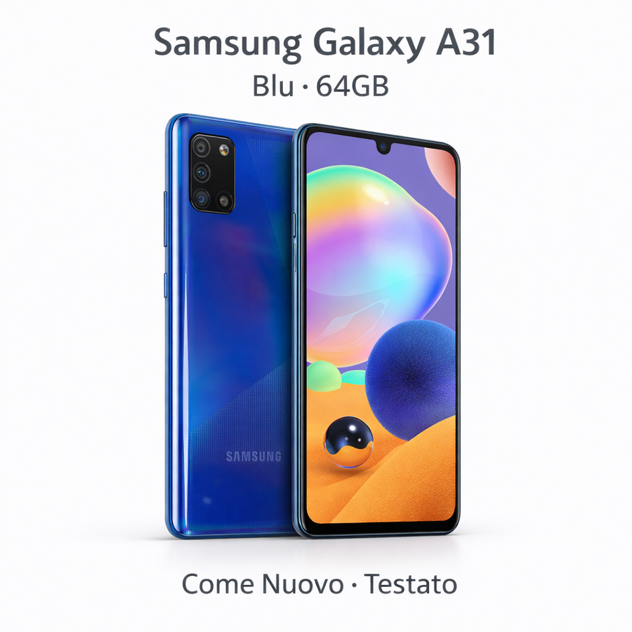 Samsung Galaxy A31 – Blu – 64GB – Ottime Condizioni, Testato e Garantito