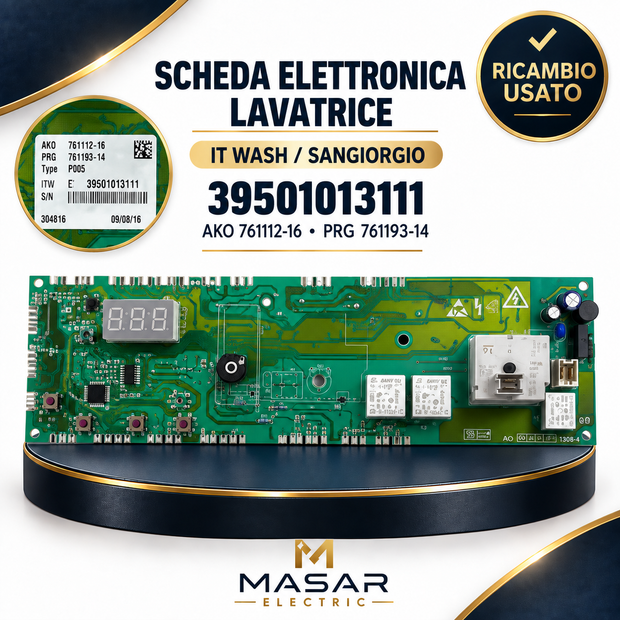 Scheda Elettronica Lavatrice IT Wash / Sangiorgio 39501013111 – AKO 761112-16